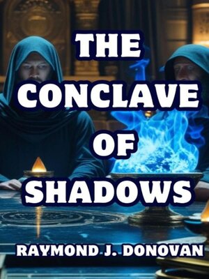 cover image of The Conclave of Shadows